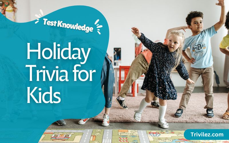 Holiday Trivia for Kids